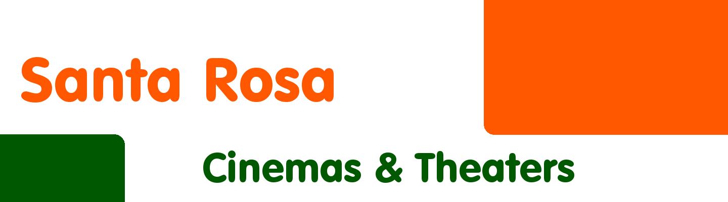 Best cinemas & theaters in Santa Rosa - Rating & Reviews